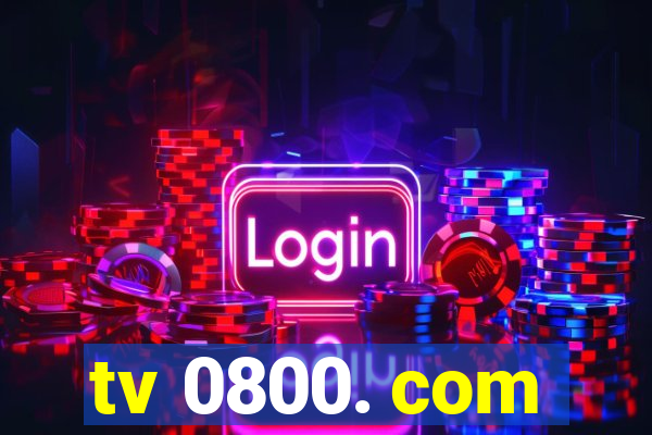 tv 0800. com